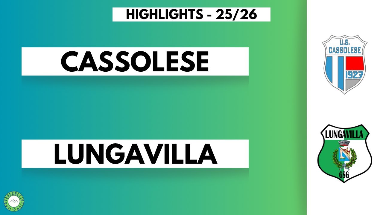 Cassolese - Lungavilla highlights 25-26