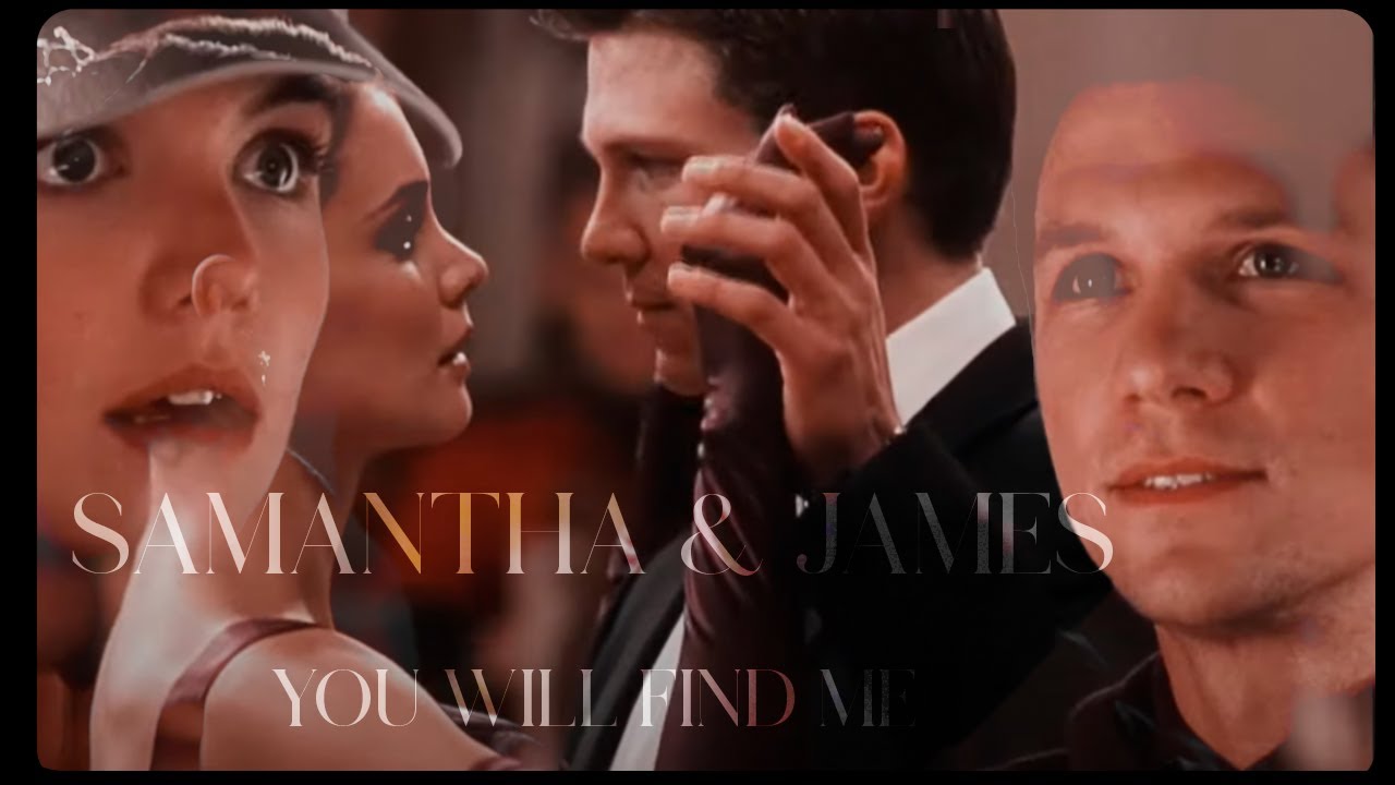 · samantha & james | you will find me