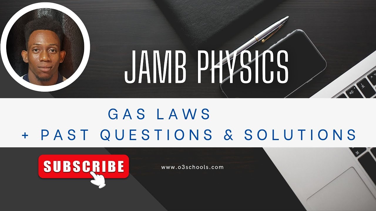 JAMB/WAEC Physics 2026 EP 28 - Gas Laws + Likely Exam Questions + Solutions