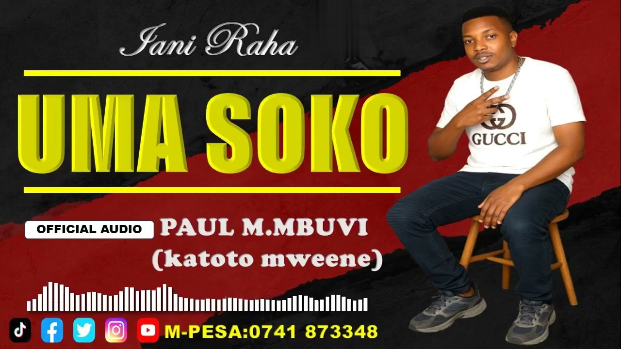 UMA SOKO by IIANI RAHA (katoto mweene)0741873348