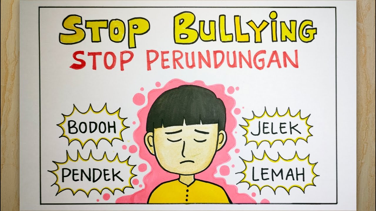 Gambar poster anti bullying yang mudah - POSTER STOP BULLYING