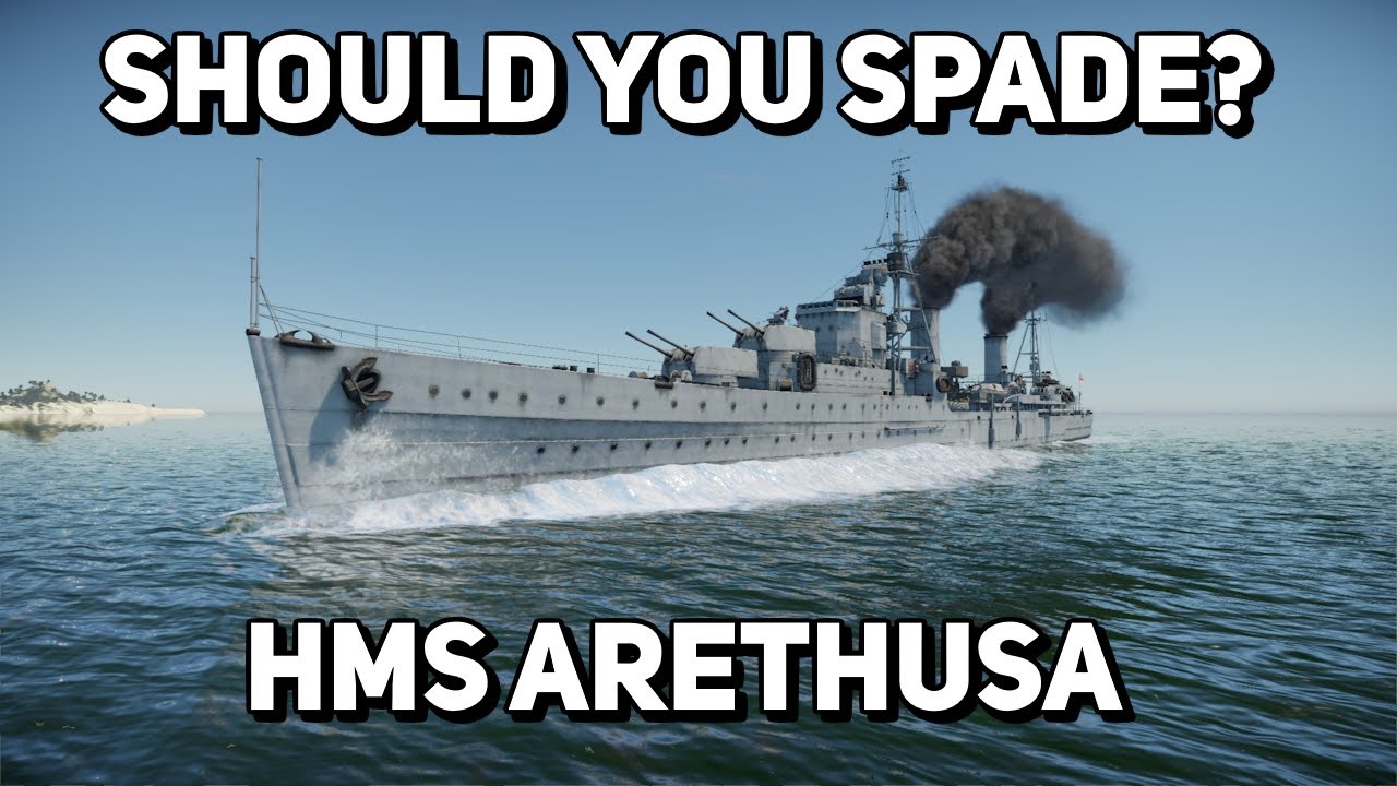 Should you spade: HMS Arethusa