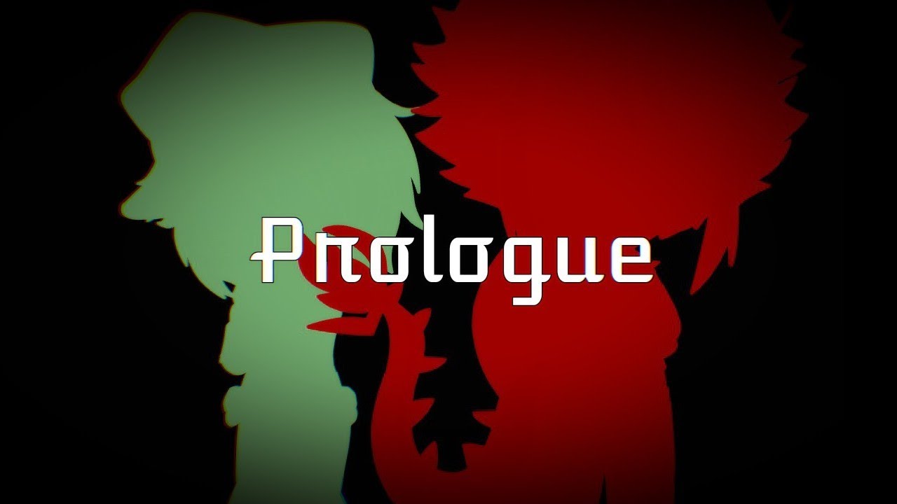 The Prologue | Act 1 | "Don't underestimate your mistake, Professor..."