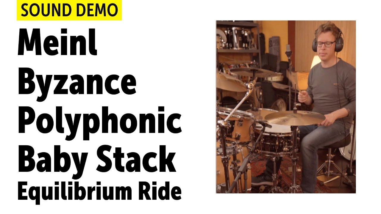 Meinl Byzance | Polyphonic 2023 News, Baby Stack, 22