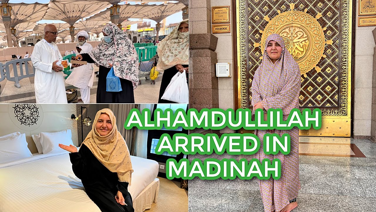 ALHAMDULLILAH ARRIVED IN MADINAH 🕌