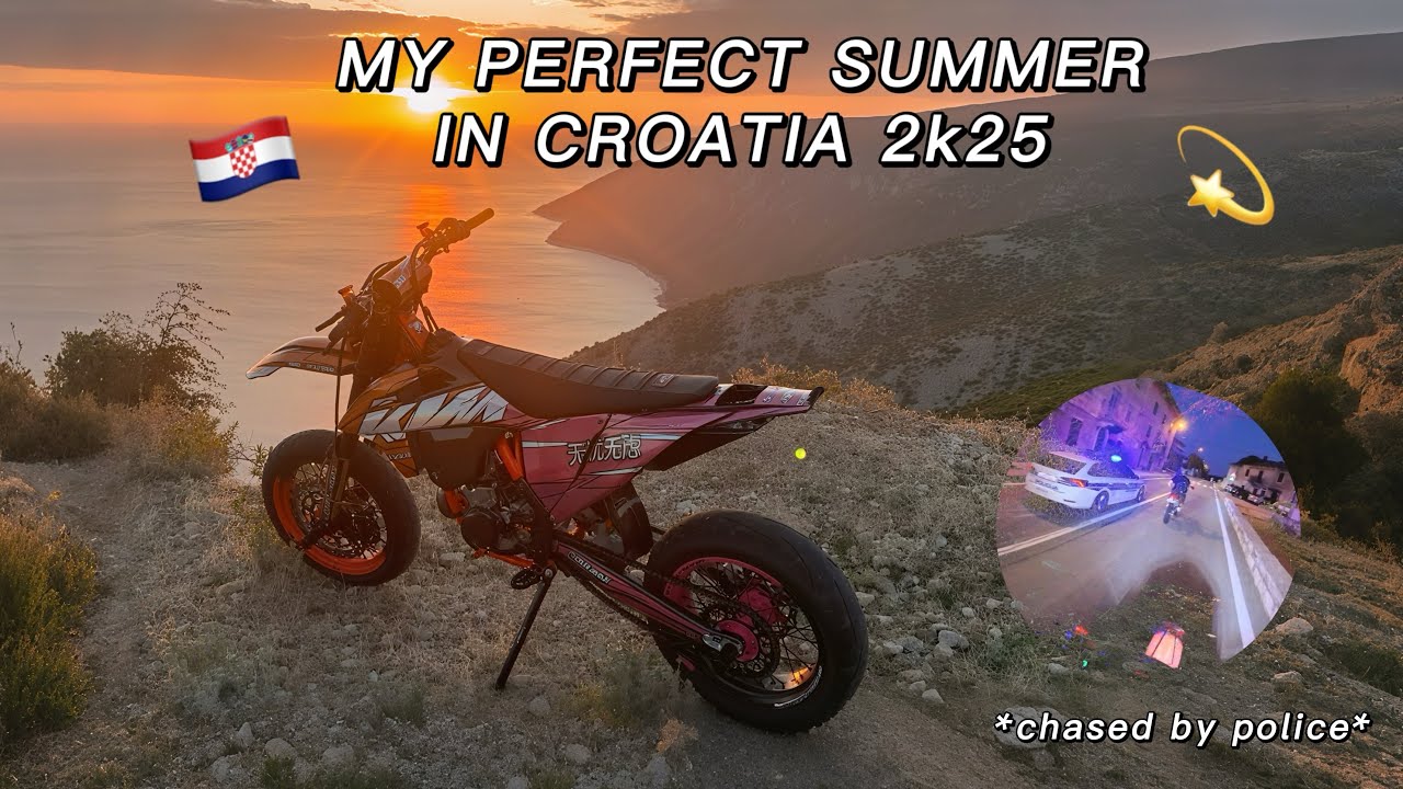 MY PERFECT SUMMER 2k25 🇭🇷 😜 *supermoto dreamland but a lot of cops 🥲👮🏻‍♂️*