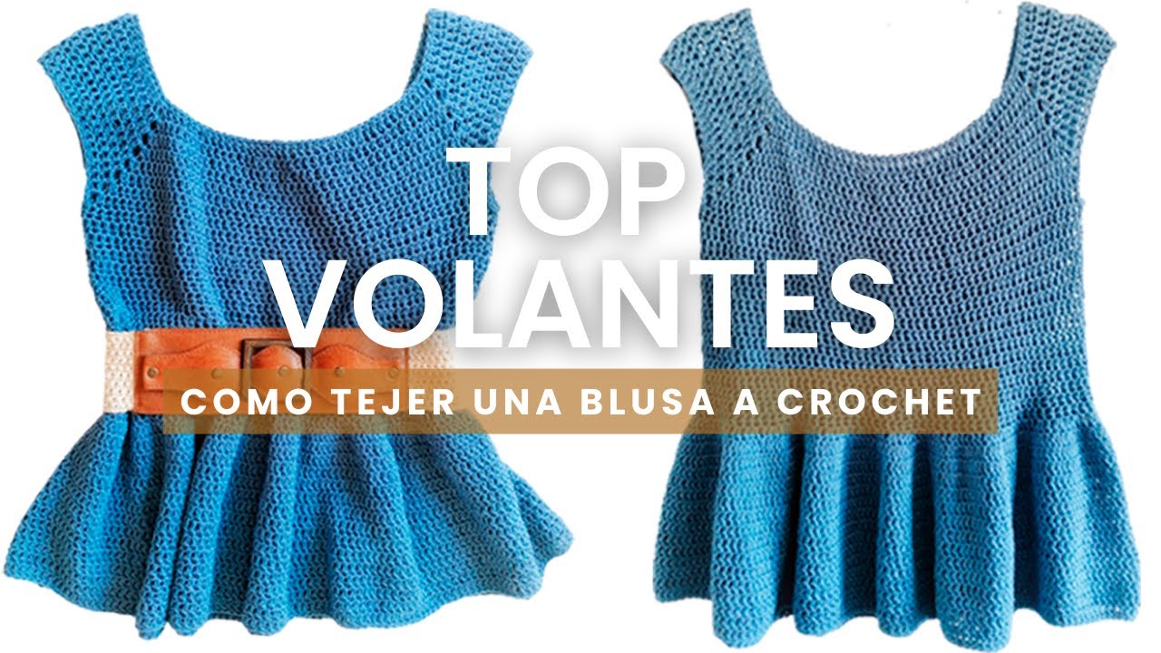 🧶👚 Como tejer una BLUSA a GANCHILLO con VOLANTES y canesú rectangular | Crochet Peplum Top Tutorial