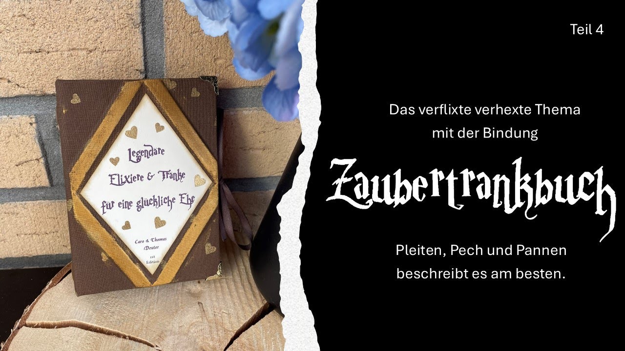DIY-Geschenkidee für Potter-Fans | Buch aus Graupappe | Hochzeitsgeschenk | Pleiten, Pech & Pannen
