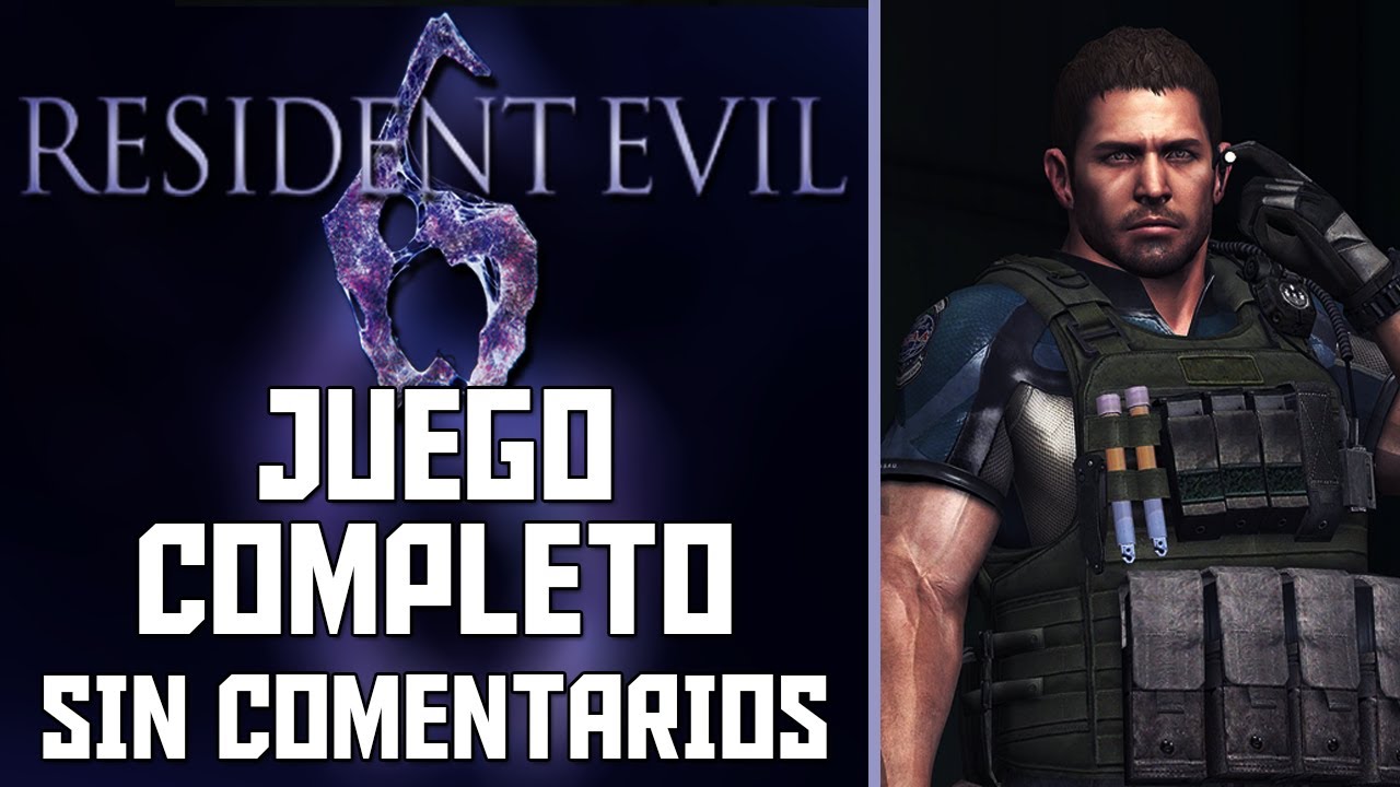 Resident Evil 6 - Campaña completa de Chris Redfield en Español | Sin comentarios | Longplay