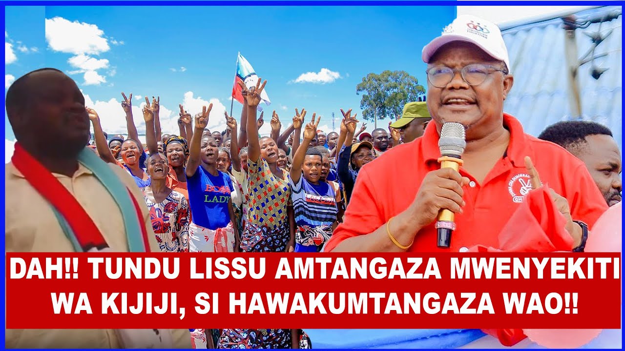 MKITAKA LETENI MAJESHI YOTE  ILA HUYU NDO MWENYEKITI WA KIJIJI HIKI, TUNDU LISSU