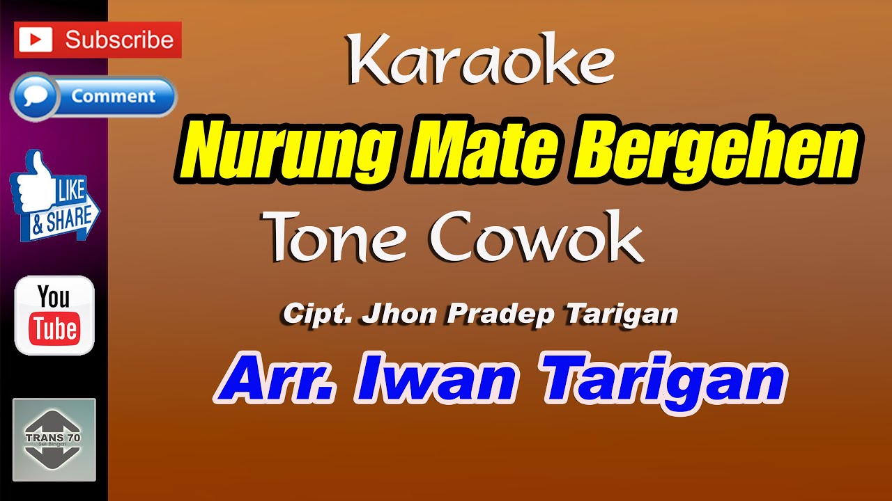 Karaoke Lagu Karo Nurung Mate Bergehen