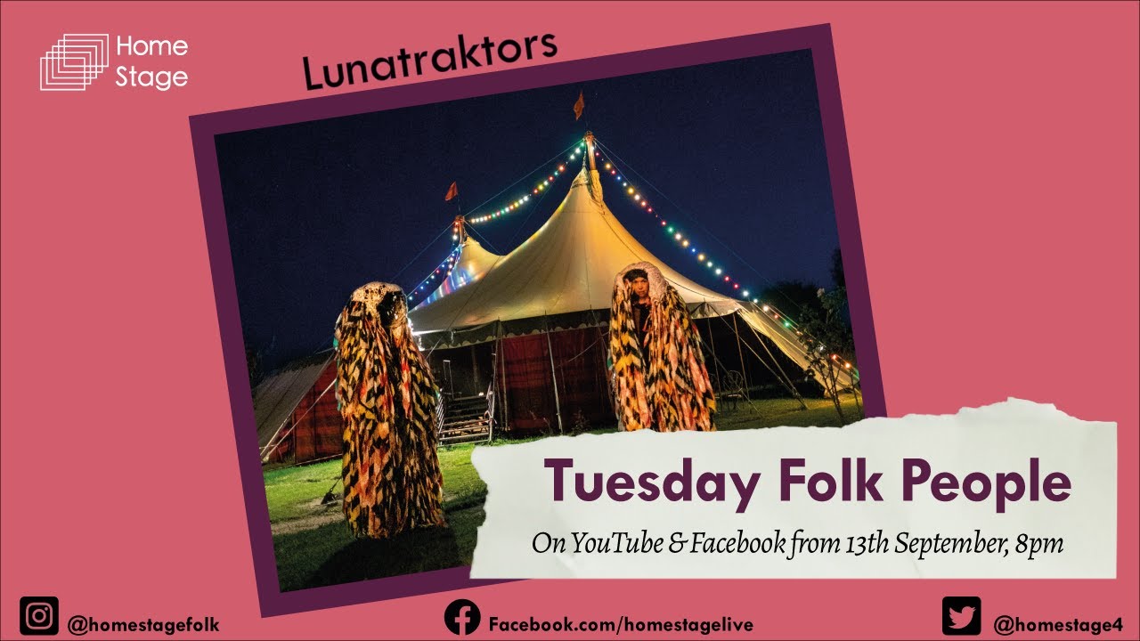 Tuesday Folk People - Lunatraktors