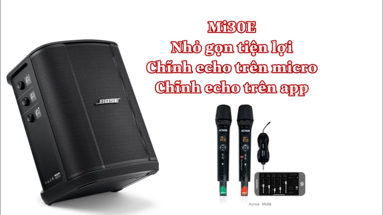 Bose s1 pro plus ++ kết hợp mi30E rất gọn . Chĩnh trên micro +chĩnh app luôn .Rất đa năng và hát hay