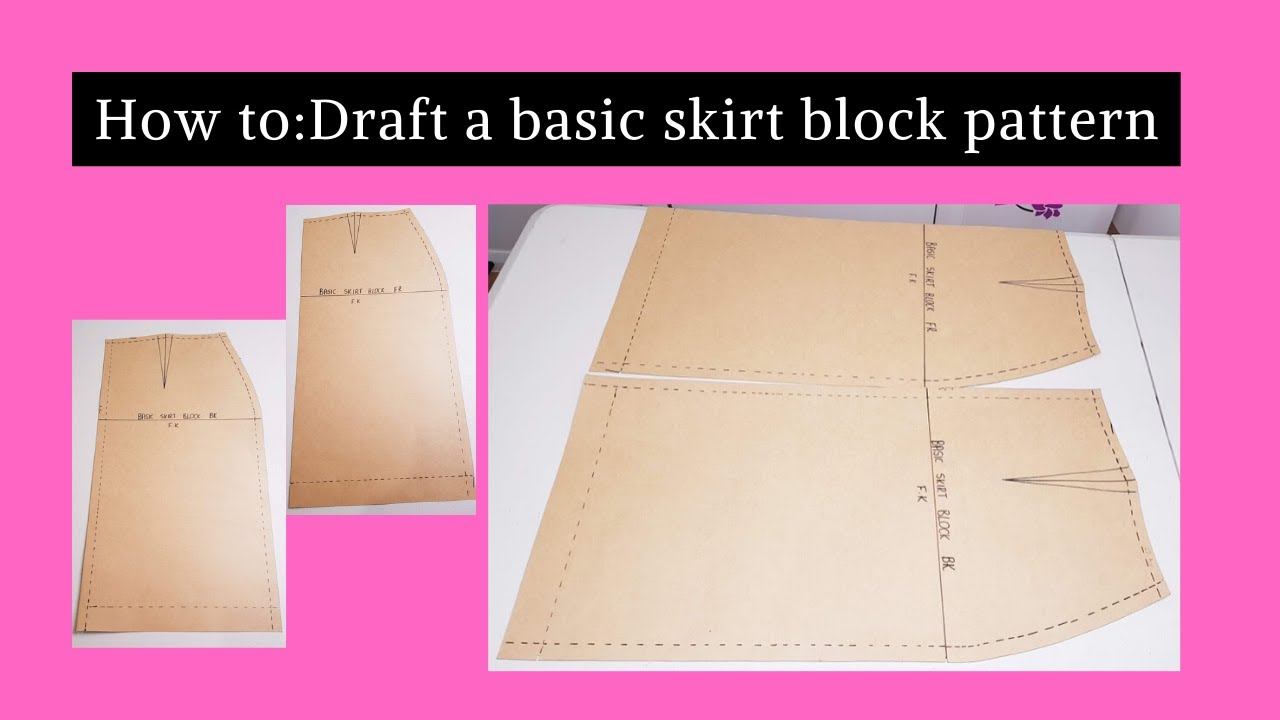 How to draft a basic skirt block/diy skirt block/skirt sloper  /skirt diy.(Pattern making)