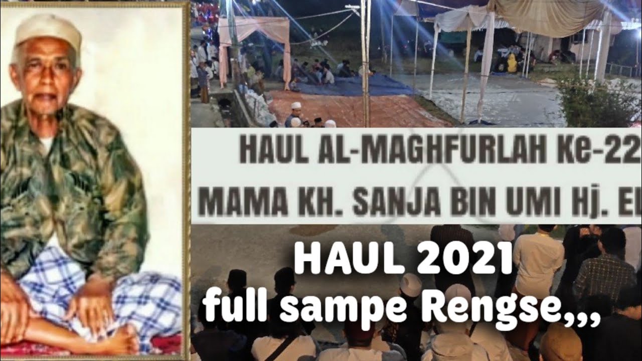 🔴LIVE HAUL AL-MAGHFURLAH MAMA KH.SANJA KE 22
