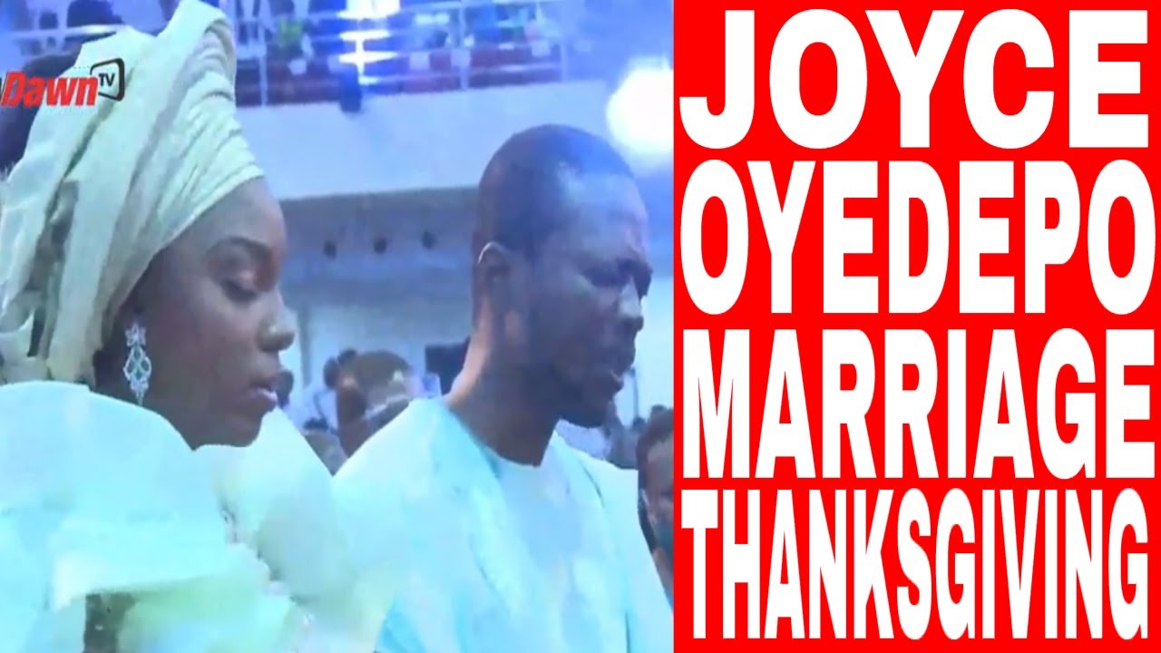 JOYCE OYEDEPO MARRIAGE THANKSGIVING | BISHOP DAVID OYEDEPO NEWDAWNTV | AUGUST 30TH 2020
