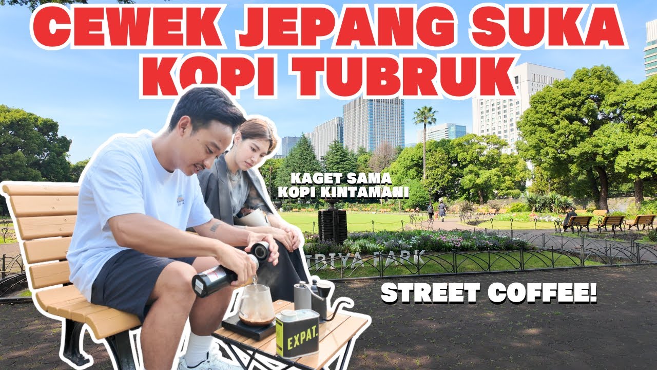 【TUKANG KOPI】NYEDUHIN KOPI KE CEWEK JEPANG RANDOM DI TAMAN! ORANG JEPANG RAMAH BANGET KOK!
