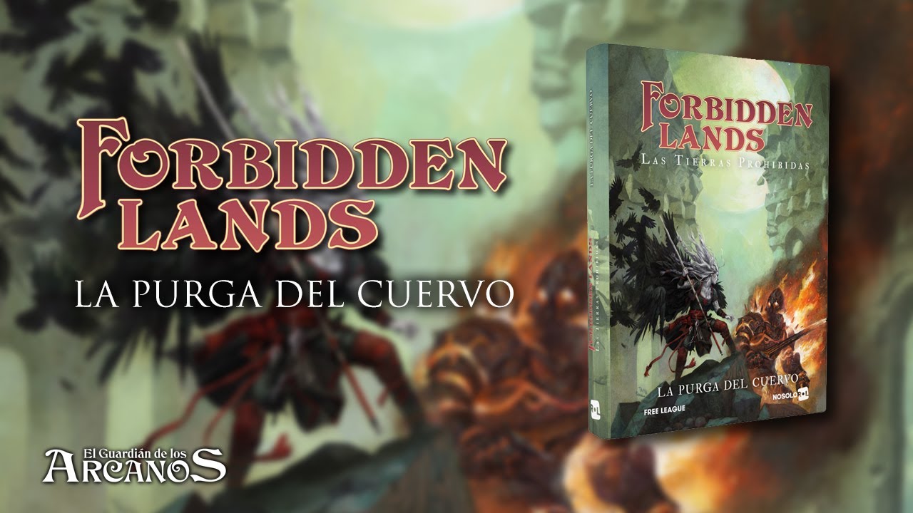 Forbidden Lands - La Purga del Cuervo (Nosolorol)