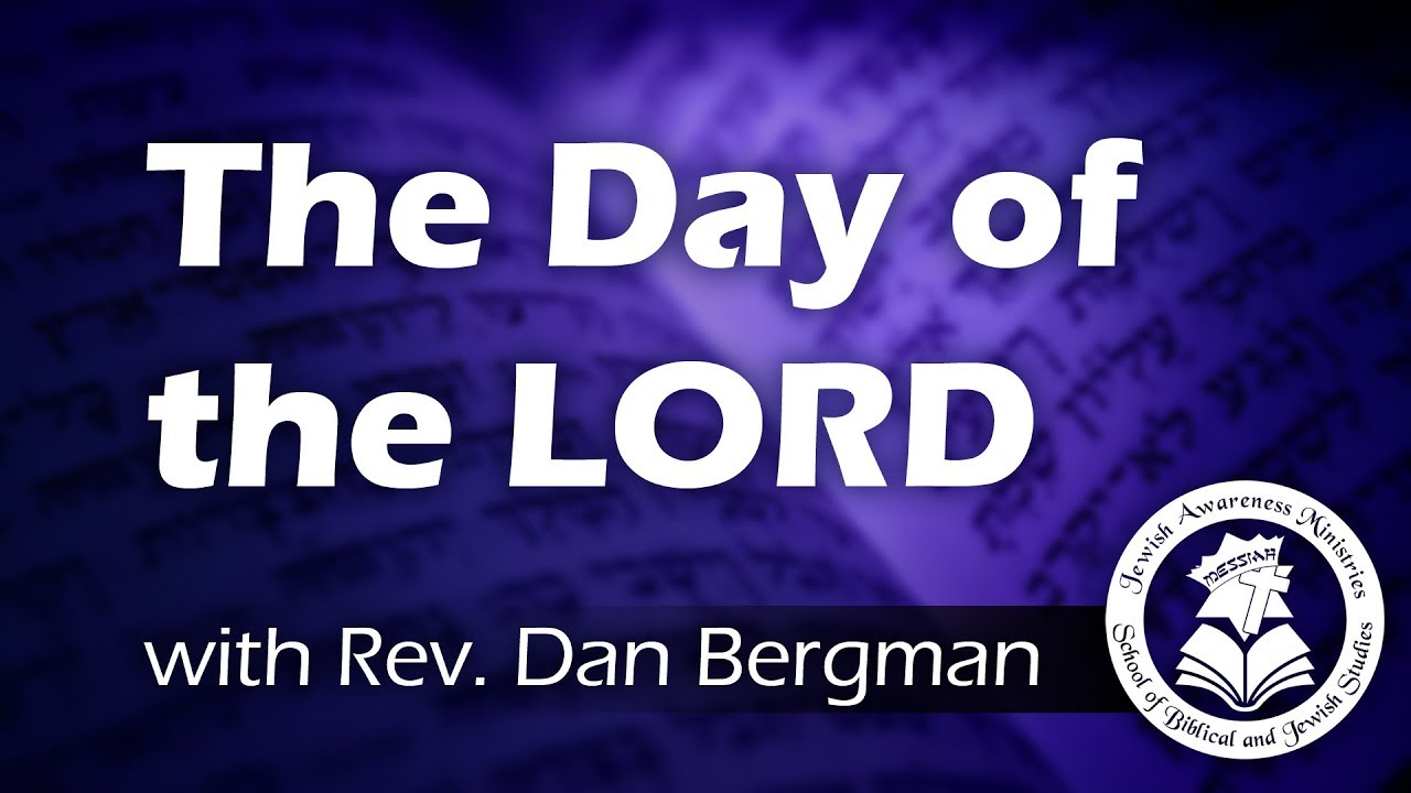 The Day of the LORD: Lesson 1