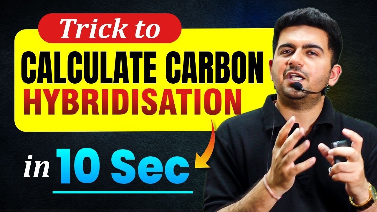 Trick to Calculate Carbon Hybridisation | Organic Chemistry | Vineet Khatri Sir | ATP STAR KOTA