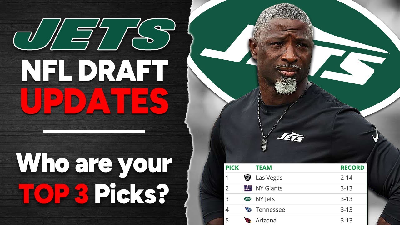 Jets in the Top 3! - NFL Draft Outlook