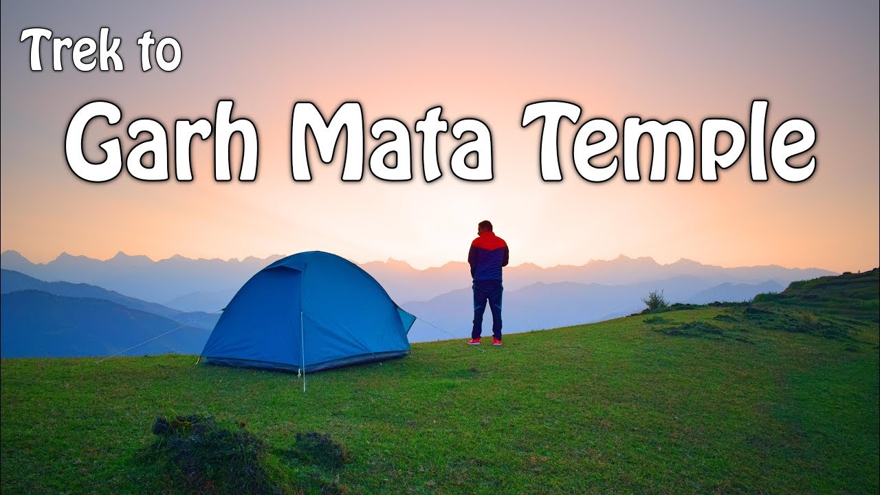 Trek to Garh Mata Temple via Salooni - Chamba - Himachal Pradesh || Garh Mata Jatar Mela 2018 ||