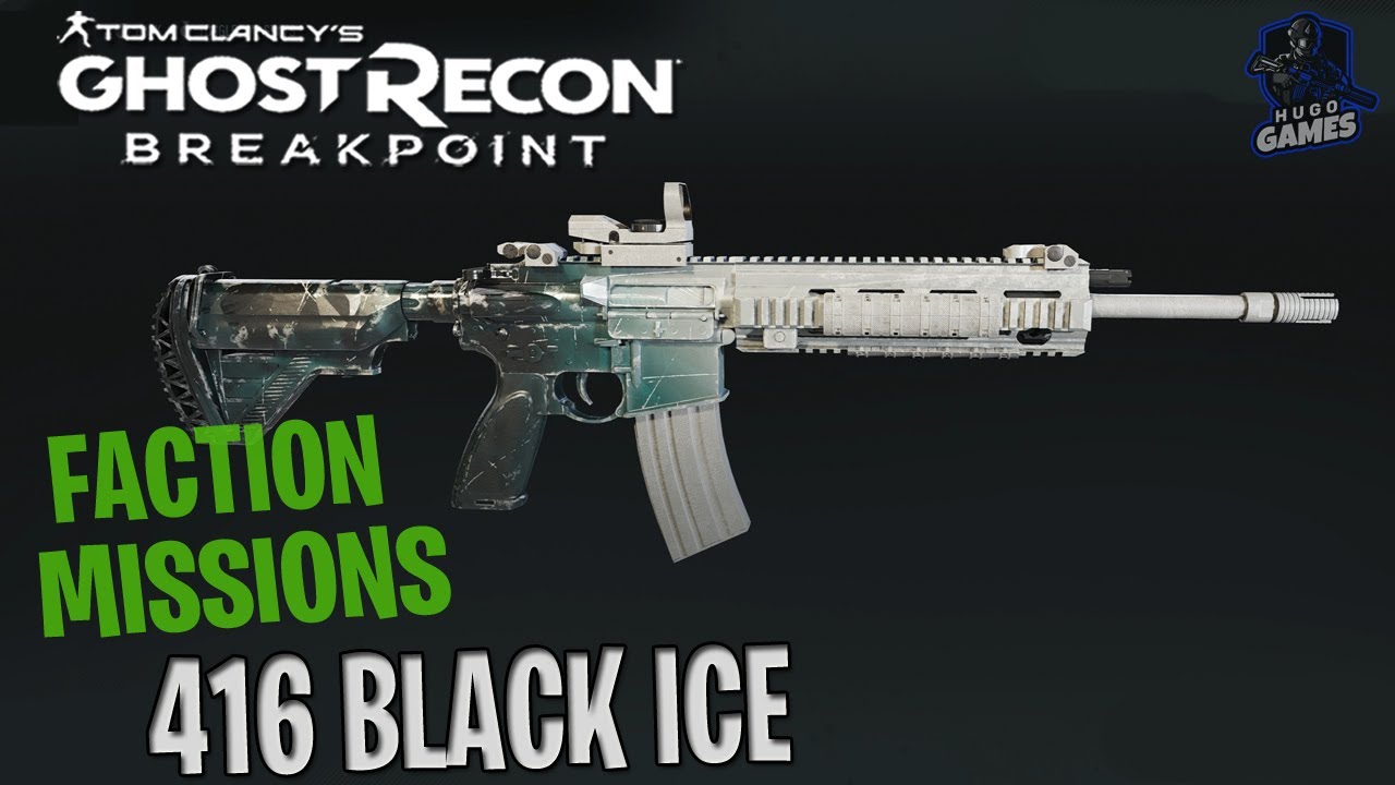 Ежедневные задания фракций с 416 BLACK ICE- GHOST RECON BREAKPOINT