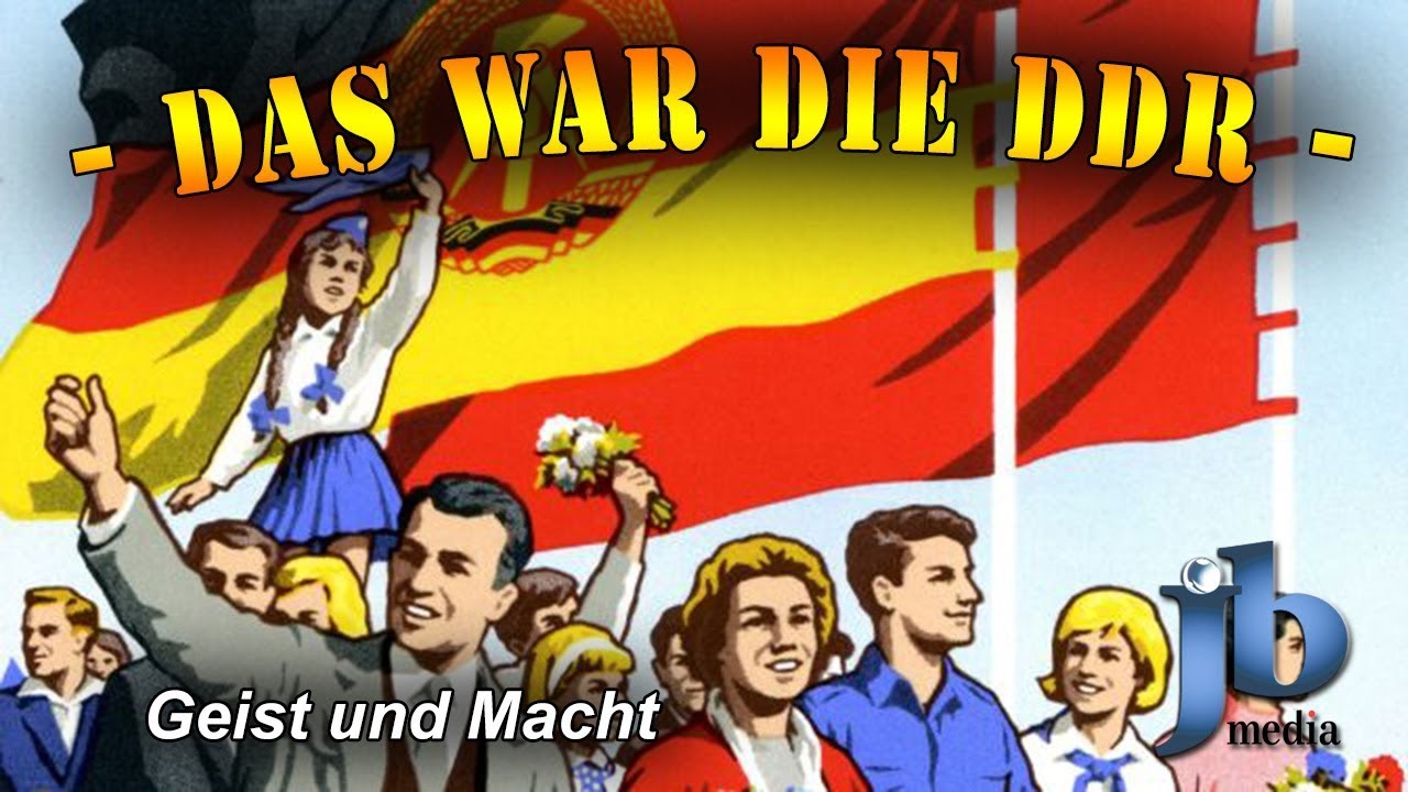 Die DDR - Geist und Macht (Teil 5)