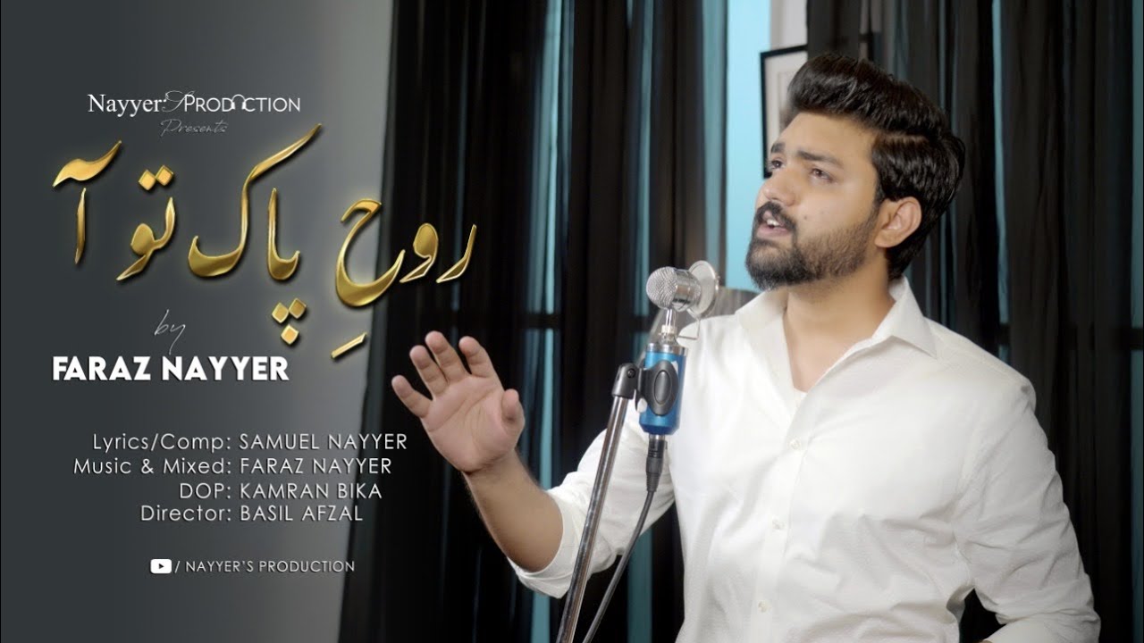 Rooh E Paak | Gospel Music Video | Faraz Nayyer | Urdu/Hindi New Masihi Geet 2021 | Eid e Pentecost