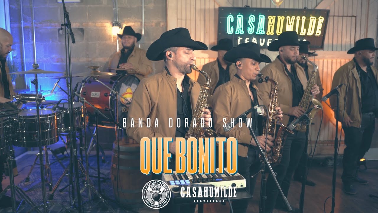 Que Bonito (En Vivo) - Banda Dorado Show
