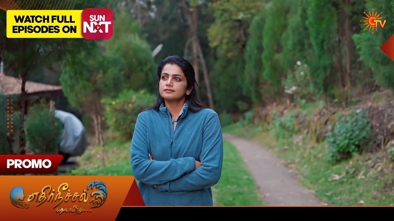 Ethirneechal Thodargiradhu - Promo | 18 Mar 2026 | Tamil Serial | Sun TV