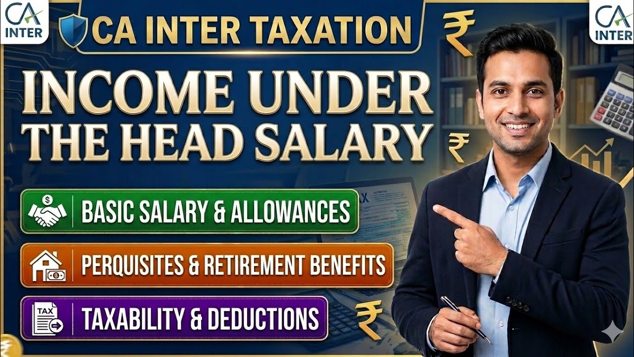 PART 1 Income Under The Head Salary CA INTER  