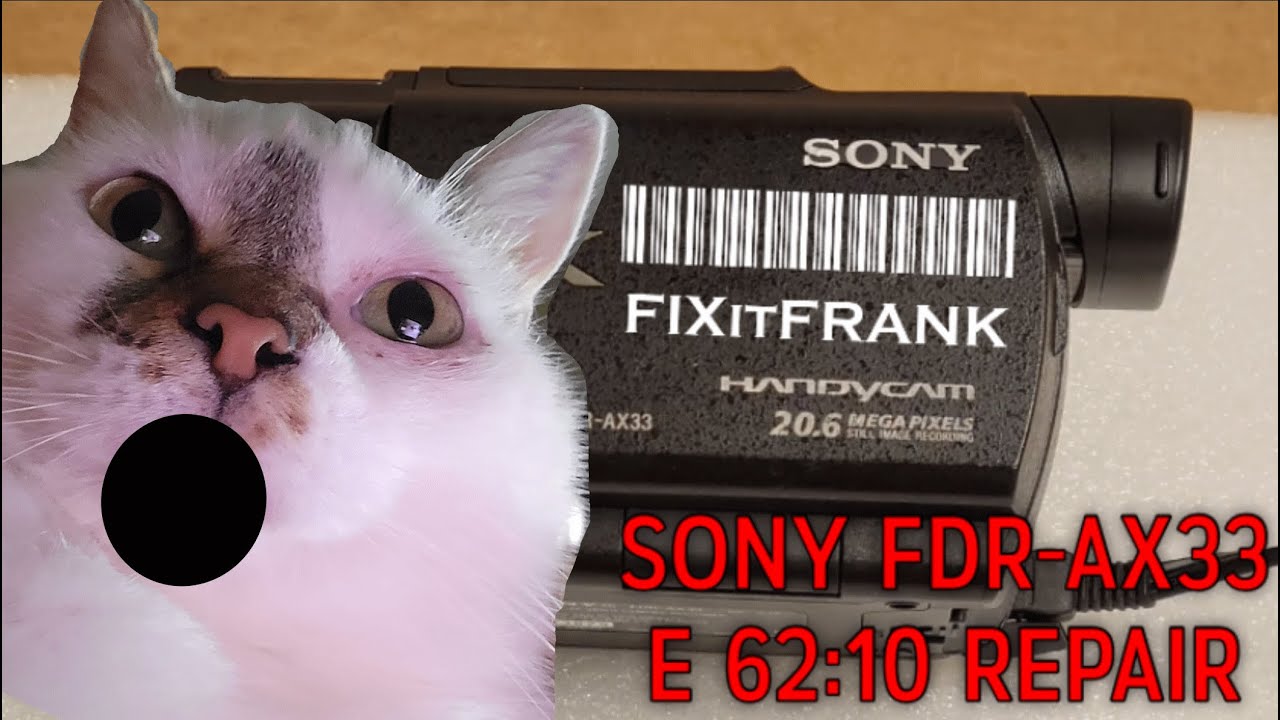Ремонт ошибки объектива видеокамеры Sony Handicam FDR-AX33 E62:10