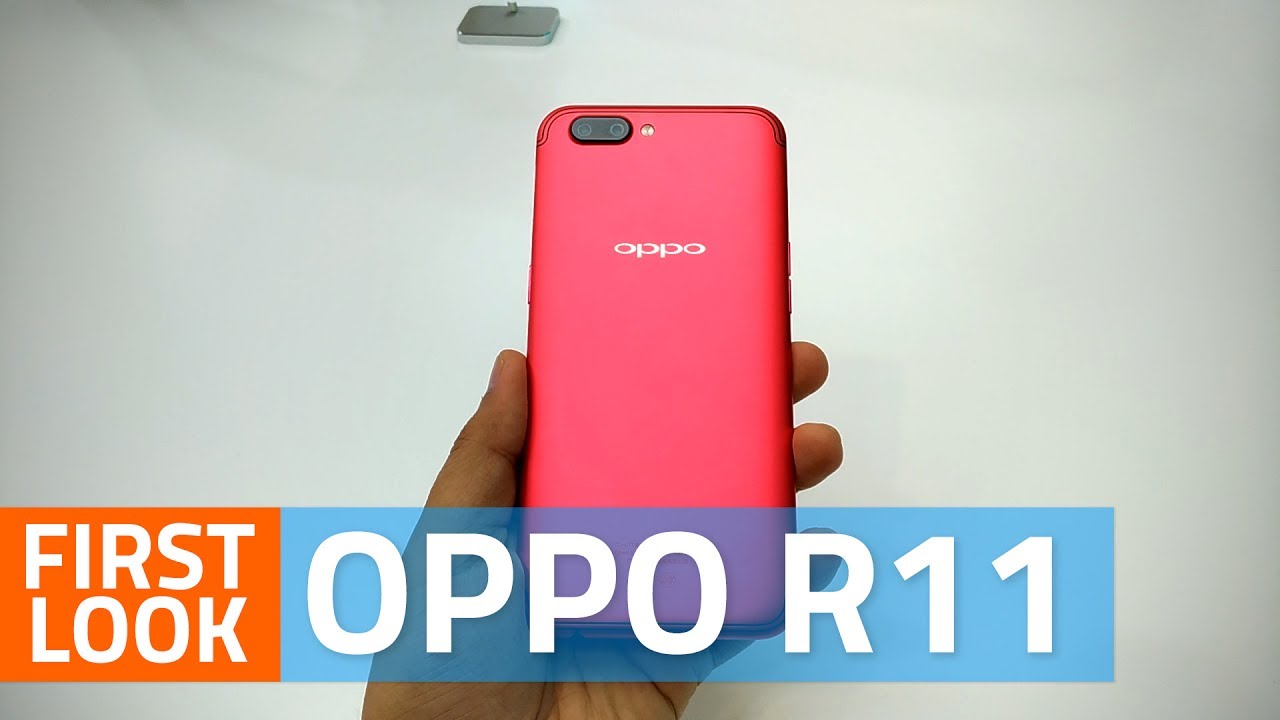 Oppo R11 First Look | Camera, Specifications, and More