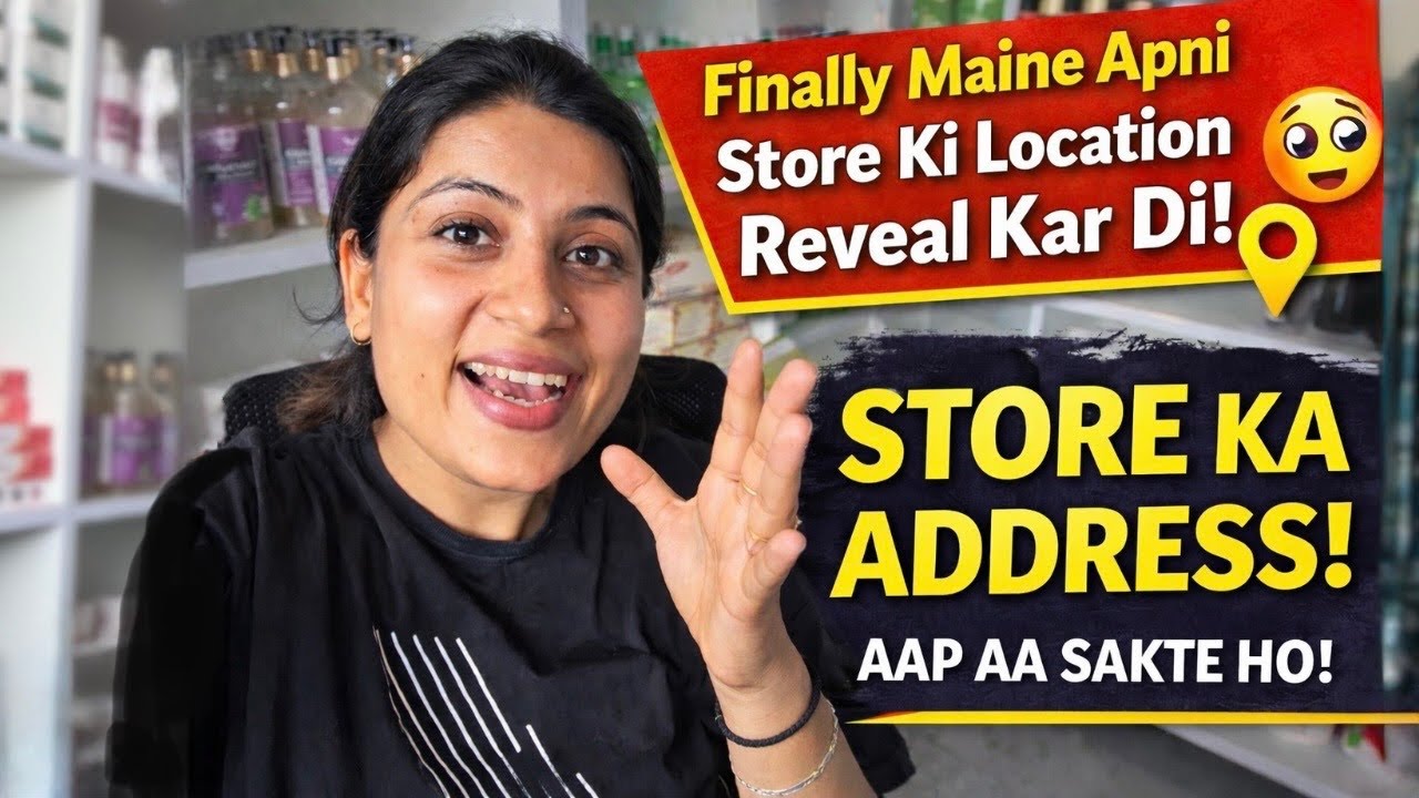 Ab Aap Mujhe Yahan Mil Sakte Ho 🥰 Shop Ki Location Reveal ! Subscribers Ke Liye Big Surprise😍
