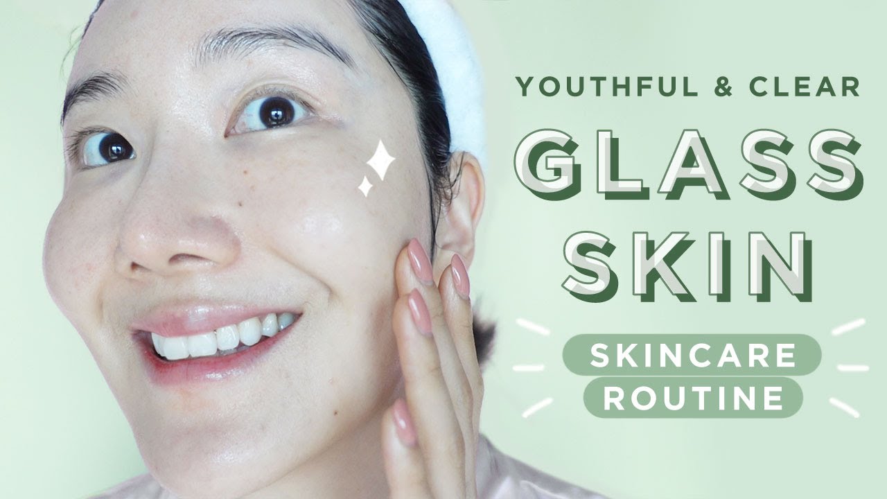 5 Steps that make my skin clear & healthy! #glassskin