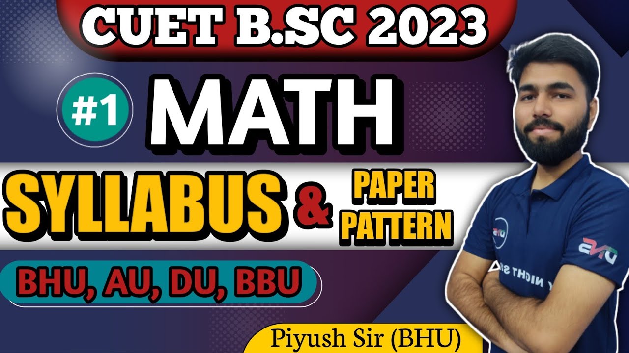 CUET B.Sc 2023 || CUET B.Sc. Maths Syllabus || CUET B.Sc Domain Subject Maths Syllabus || CUET 2023