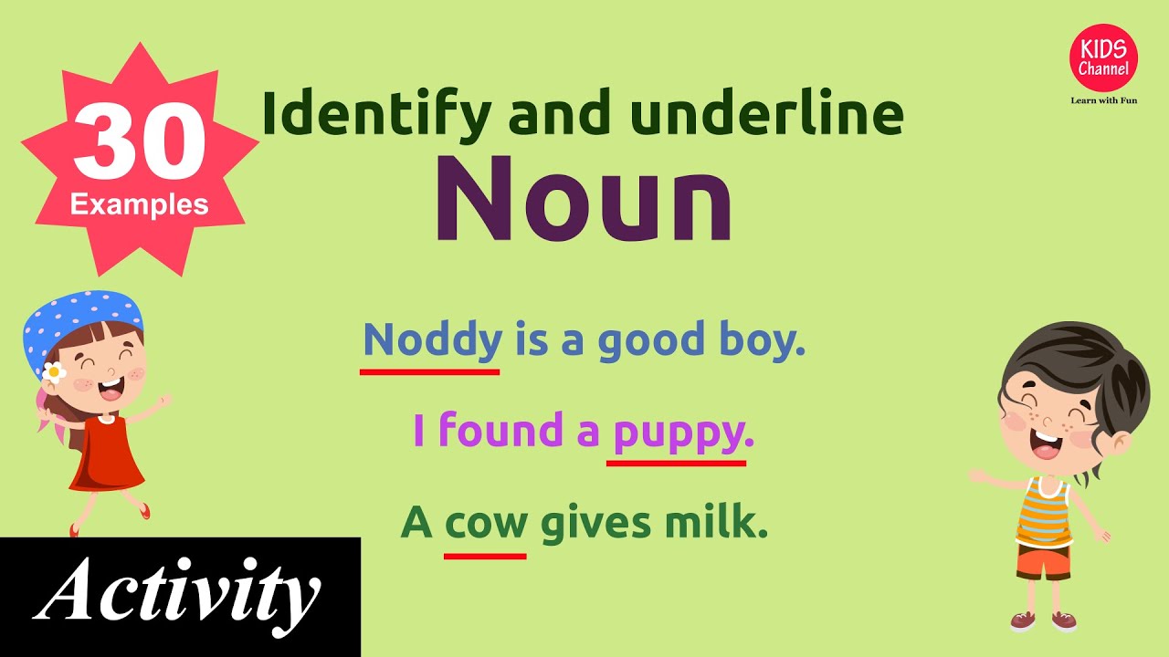 Noun Activity | Identify and underline the noun | Kids Channel