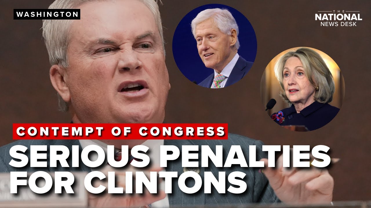 What does CONTEMPT OF CONGRESS mean for the Clintons: Legal expert weighs in