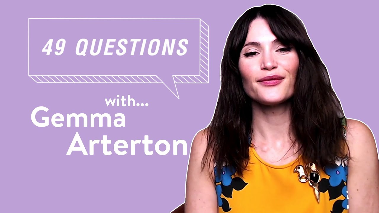 49 Questions With Gemma Arterton