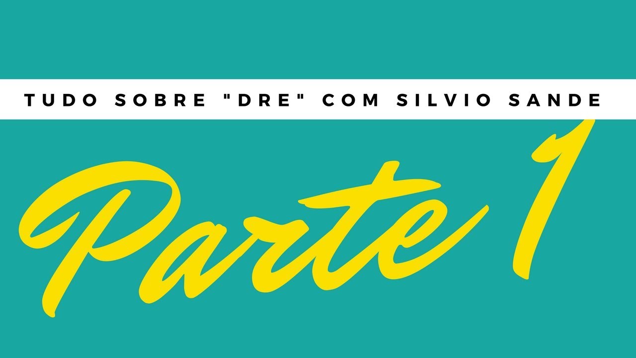 TUDO SOBRE DRE COM SILVIO SANDE [PARTE 01]