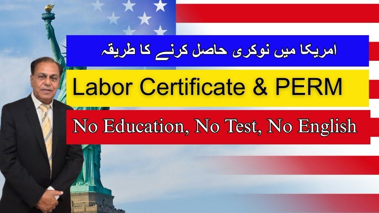 Work Visa for USA - Labor Certificate