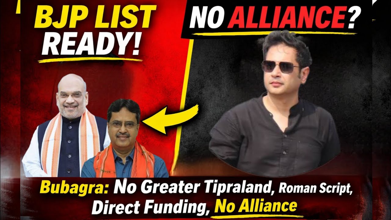BJP Candidate List Ready | No Alliance Says Tipra Motha
