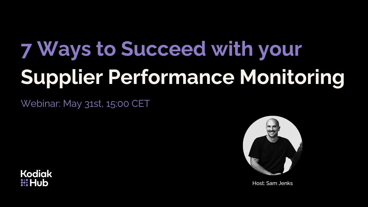 7 Ways to Succeed with Your Supplier Performance Monitoring