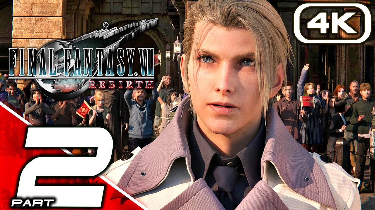 FINAL FANTASY 7 REBIRTH Gameplay Walkthrough Part 2 (FULL GAME 4K 60FPS) No Commentary