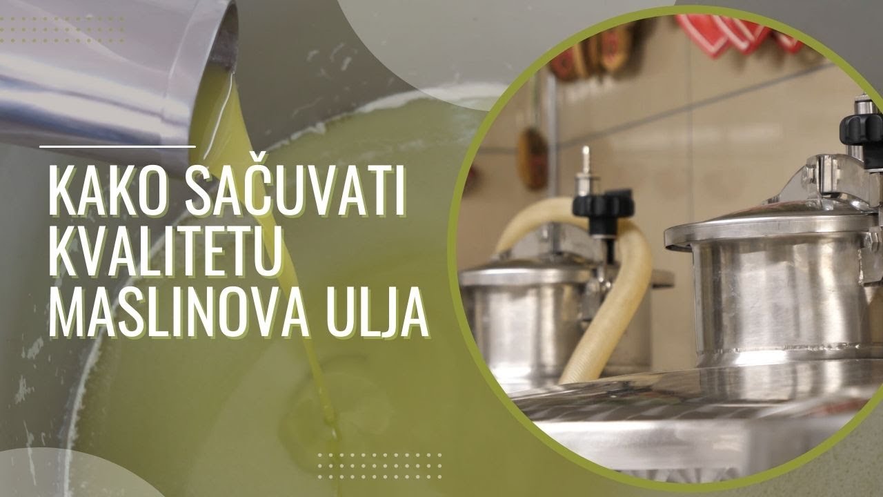 BOJE ZEMLJE Kako sačuvati kvalitetu maslinova ulja?