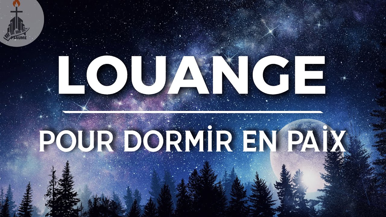 🕊️ Louanges pour Dormir en paix – Louanges pour apaiser une âme fatiguée - Top Louanges 2026