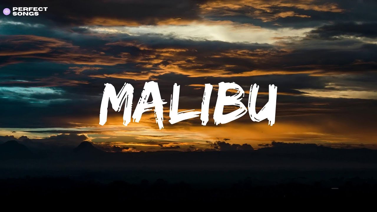 Miley Cyrus - Malibu (Lyrics)