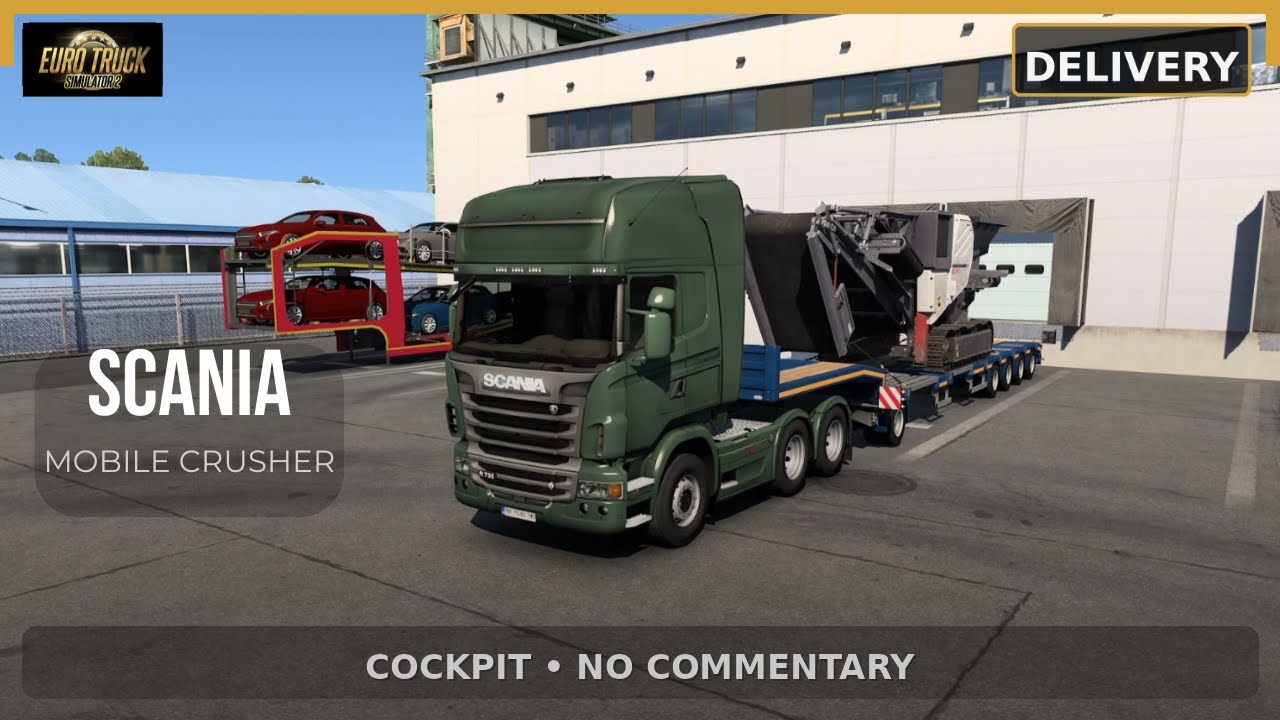 ETS2 Cargo: Mobile Crusher | Scania | Veliko Tarnovo → Galati (Cockpit View • No Commentary)