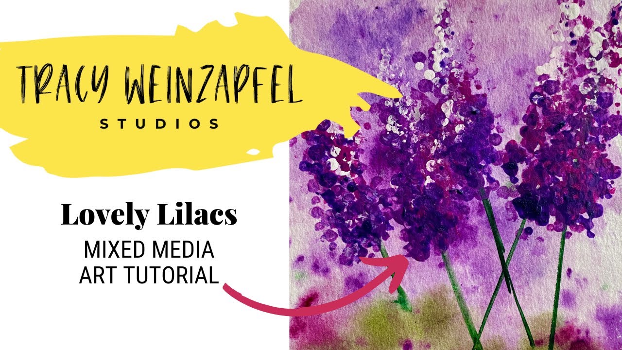 Lovely Lilac Flowers (Mixed Media Art Tutorial)